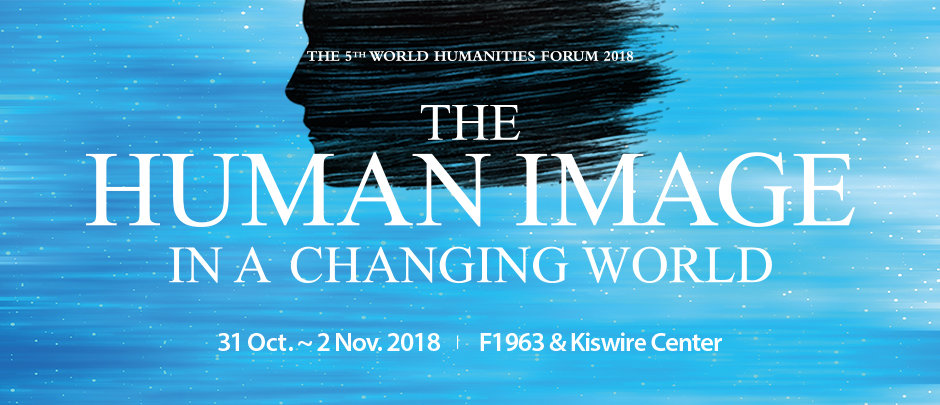 The 5th World Humanities Forum 2018
